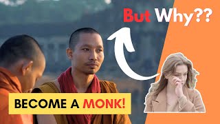 5 Reasons to Become a Monk!