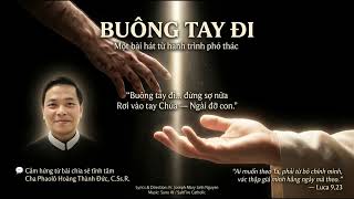 BUÔNG TAY ĐI | Hành Trình Phó Thác | Fr. Joseph Mary Linh Nguyen | SaltFire Catholic