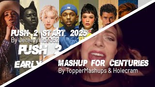 PUSH 2 START 2025 VS MASHUP FOR CENTURIES - Earliest Top Songs Of 2025 VS 2015 (JV52/TM & Holecram)