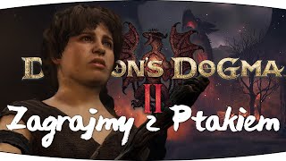 Morda Ziemniaka ku przygodom! - #1 Zagrajmy w Dragon's Dogma 2