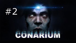 Conarium #2 Wo ist der Schlüssel? *Let`s Play Conarium* HD