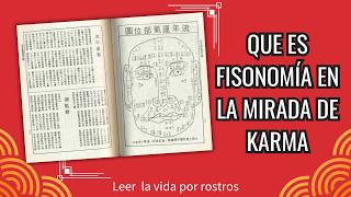Que es fisonomía en la mirada de Karma