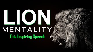 Lion Mentality - Unlock Your Potential with This Inspiring Speech | Bliss Motivation | #motivational
