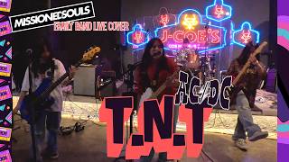 MISSIONED SOULS Live @ JCOBS - T.N.T (AC/DC)