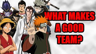 What Makes A Good Anime Team