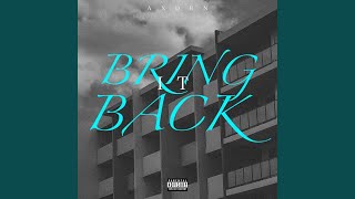 Bring It Back