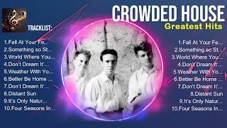 Crowded House MIX songs ❤️ Crowded House Top Songs ❤️ Crowded House Full Album
