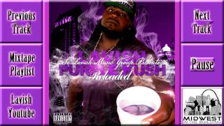 "Gutta Chick" // Lavish feat. Polo // Purple Kush Reloaded Mixtape Track #16