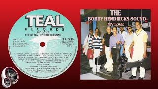 The Bobby Hendricks Sound - When love comes knocking at my door