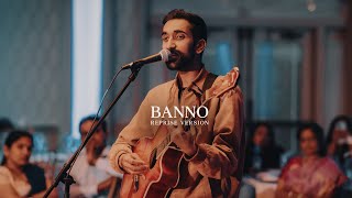 Nikhil Iyer, Akshay Iyer - Banno (Reprise Version) [Official Video]
