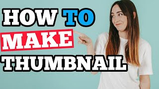 How to make YouTube Thumbnail on Mobile | Rank Up YouTube Videos