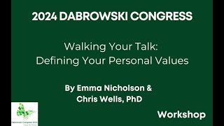 Walking Your Talk: Defining Your Personal Values — Emma Nicholson & Chris Wells