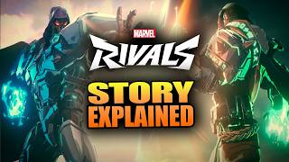 Marvel Rivals: Story Explained!