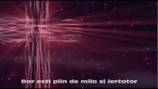 Tommy Walker / Maranatha friends - Aceste adevaruri  (These things are true of You)