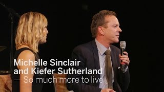 MICHELLE SINCLAIR AND KIEFER SUTHERLAND So much more to live | TIFF 2016