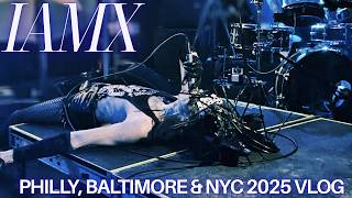 IAMX Tour Vlog - Philadelphia, Baltimore & NYC 2025 MyIAMXLife - Chris Corner