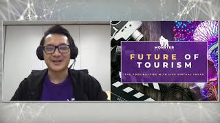 Event & Tech Show 2020 | Future of Tourism: The Possibilities with LIVE Virtual Tours