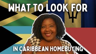 7 Things To Look For When Buying a House in the Caribbean | ANANI ABROAD EP:5