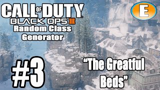 "The Greatful Beds" Randome Class Generator #3 (Black ops 3 Livecomm)