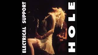 Hole - Electrical Support Bootleg (Live at The Edge, Orlando, FL, 03/14/1995)