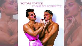 TOMÁS MATOS - MAKE AN ENTRANCE (from Queens Of The Dead) [Official Audio]