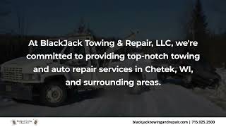 Blackjack Towing & Repair LLC Chetek Wisconsin 54728