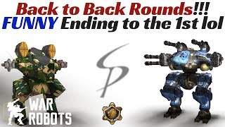 War Robots - Double Domination! Back To Back Rounds, FUNNY Ending!