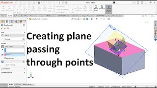 Solidworks Tips : Creating plane passing through points