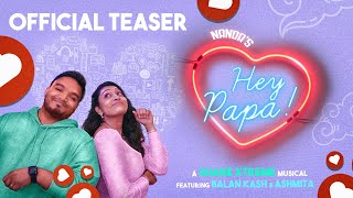 Hey Papa! - Nanda ft. Balan Kash & Ashmita | Shane Xtreme (OfficialTeaser)