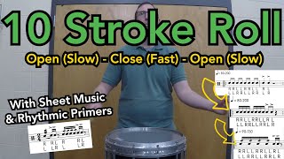 10 Stroke Roll - Drum Rudiment (Slow-Fast-Slow) with sheet music