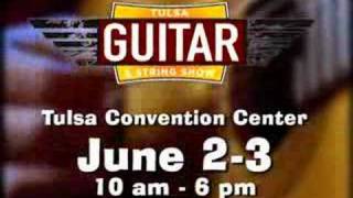 2007 Tulsa Guitar Show