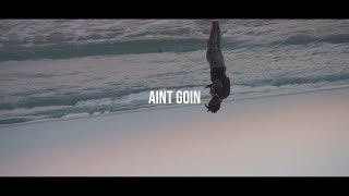 Aint Going - SeddyHendrinx (Official Music Video)