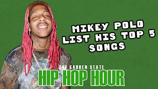 Mikey Polo List His Top 5 Songs