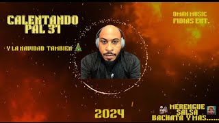 CALENTANDO PAL 31🔥🔥🔥🔥-  DMAN PLAYLIST