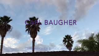 Carl Baugher Promo Video