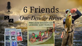 Pod EP 8: The River Almost Took us - 2006 Survival Story