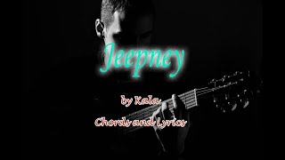 JEEPNEY   Kala Chords & Lyrics