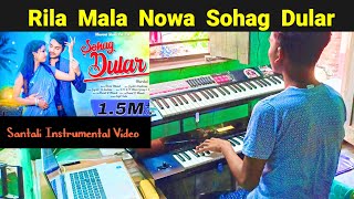 Rila Mala Nowa Sohag Dular Santali Song Instrumental Music || Cover by #jituhansda ||