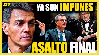 ESTE es el ASALTO de SÁNCHEZ y BOLAÑOS a la JUSTICIA  | L17
