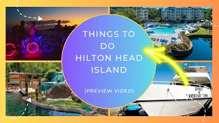 Things to do in HHI || Playlist Intro Video