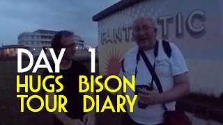 Hugs Bison Tour Diary — Day 1 — The shore's where it's at