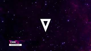 CMK Visions Podcast 006