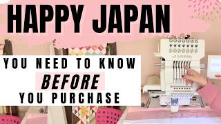HAPPY JAPAN JOURNEY 7 NEEDLE EMBROIDERY MACHINE REVIEW