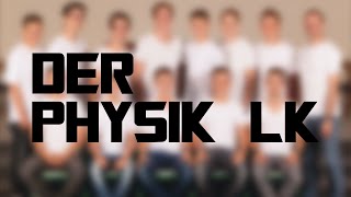 Physik LK am HGG - Trailer