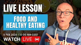 IELTS Speaking Live Lesson: FOOD and HEALTHY EATING