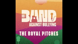 Special performance by THE ROYAL PITCHES