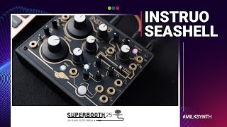 Instruo Seashell | Superbooth 2025