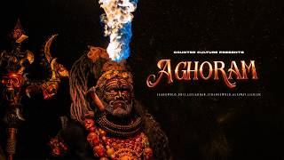 Aghoram || Counter Culture || 2026