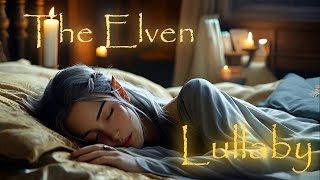 Sleep in Elf's World: With Elven Lullaby Song.