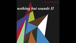 Charles Derenne - Nothing But Sounds II ( Full Album) French Ambient music